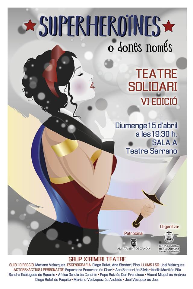 Superheroïnes o dones només” de la compañía de Xirimiri Teatre